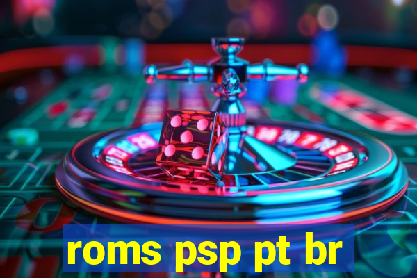 roms psp pt br